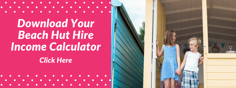 How much can I earn from my beach hut hire? Income Calculator Download